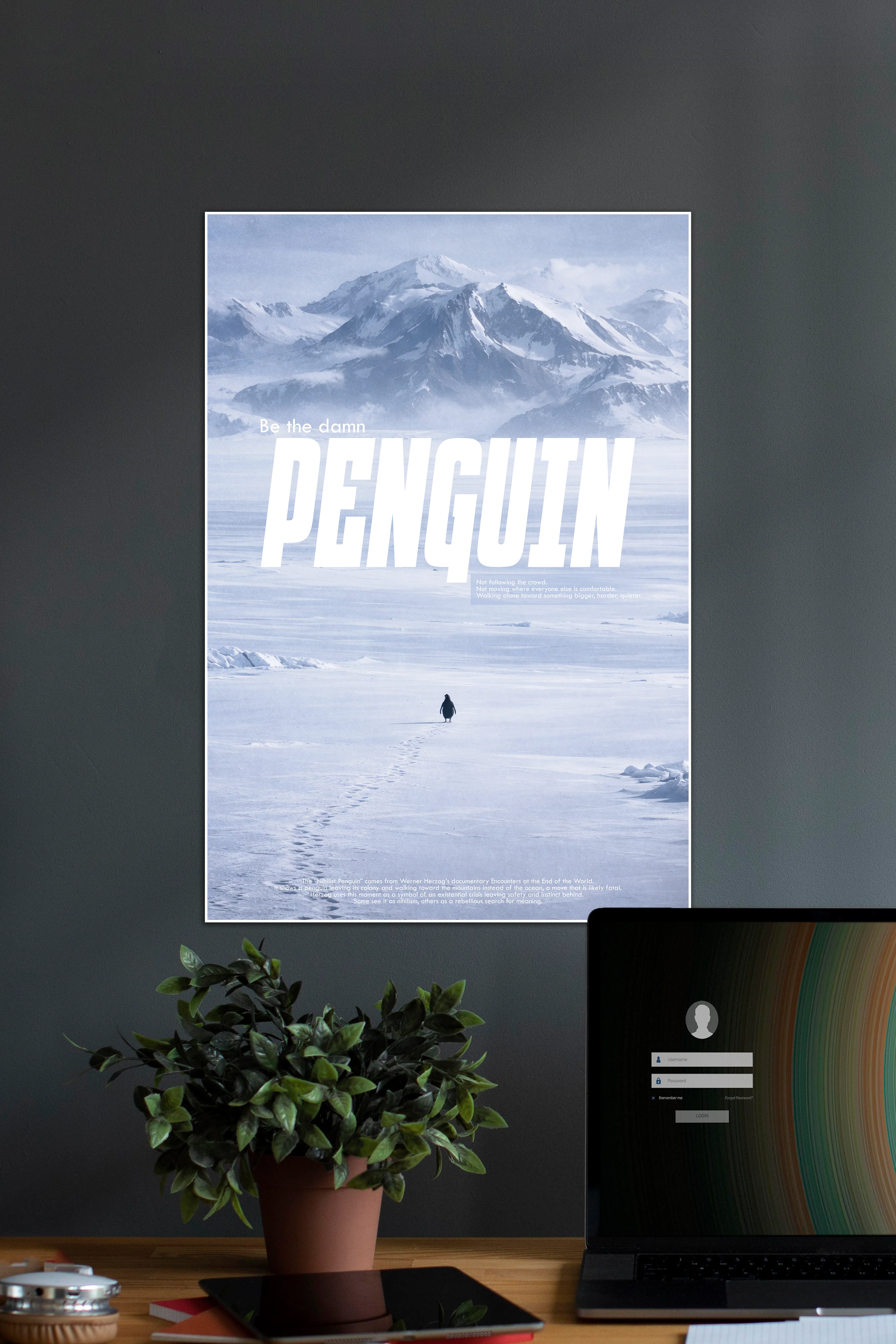 Be the Damn Penguin | Cinematic Antarctic Motivation Poster - Image 3